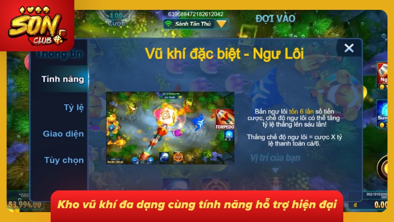 Bắn Cá Long Vương SONCLUB - Săn Cá Đỉnh Cao Cùng Bet Thủ 3 Đa dạng từng loại vũ khí giúp ngư thủ săn cá dễ dàng