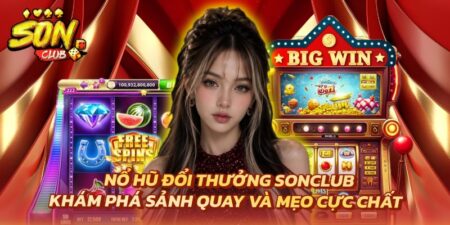 nổ hũ đổi thưởng